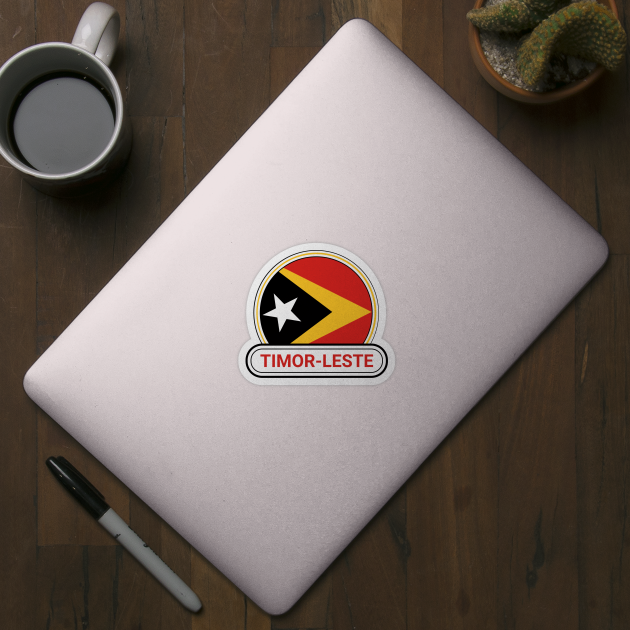 Timor-Leste Country Badge - Timor-Leste Flag by Yesteeyear